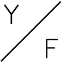 Y/F